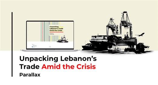 Unpacking Lebanon’s Trade Amid the Crisis